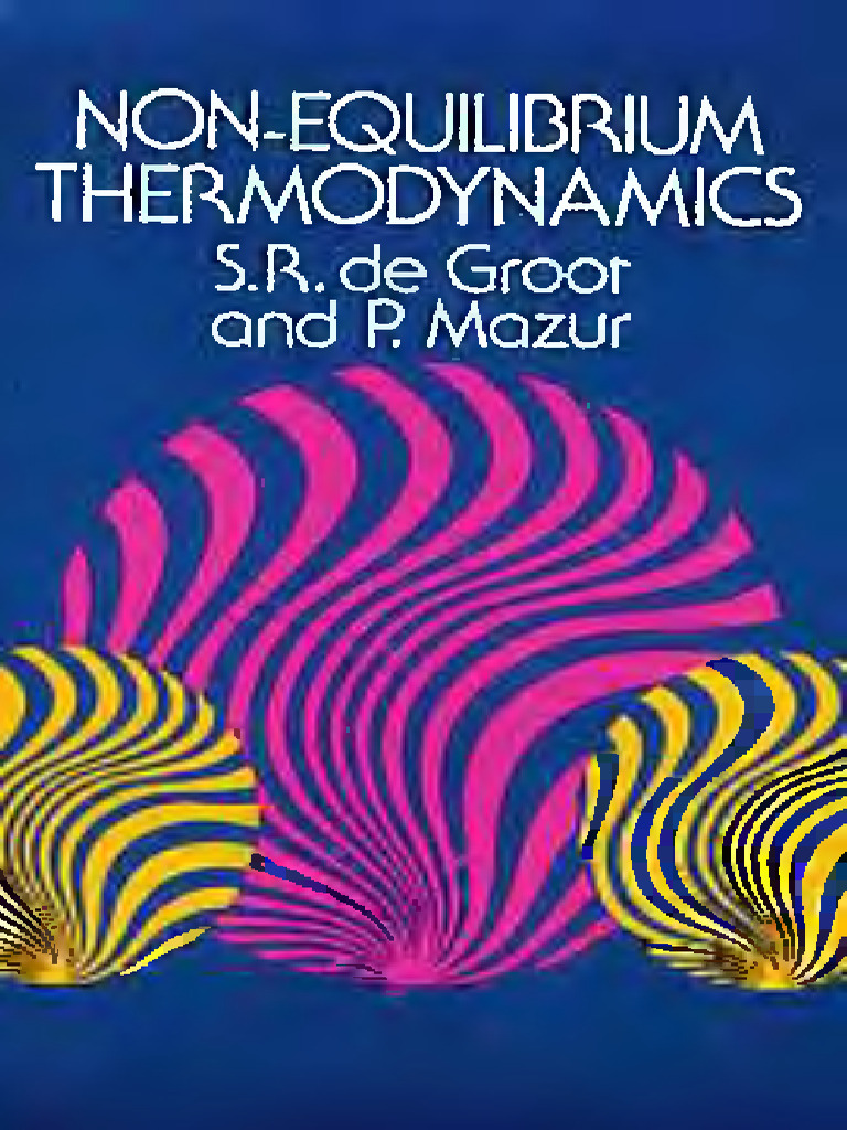 Nonequilibrium Thermodynamics | PDF
