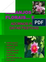 ARRANJOS FLORAIS e Adornos Para Datas Festivas