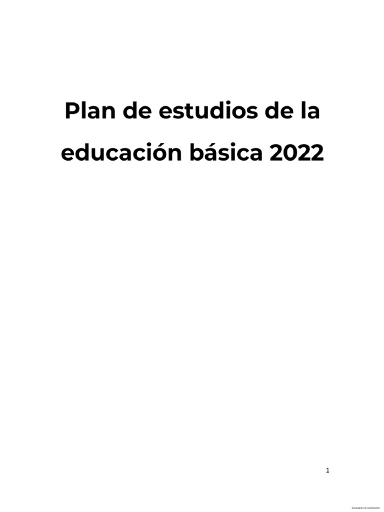 ULTIMA VERSION Plan de Estudios de La Educacion Basica 2022 20-6-2022 | PDF