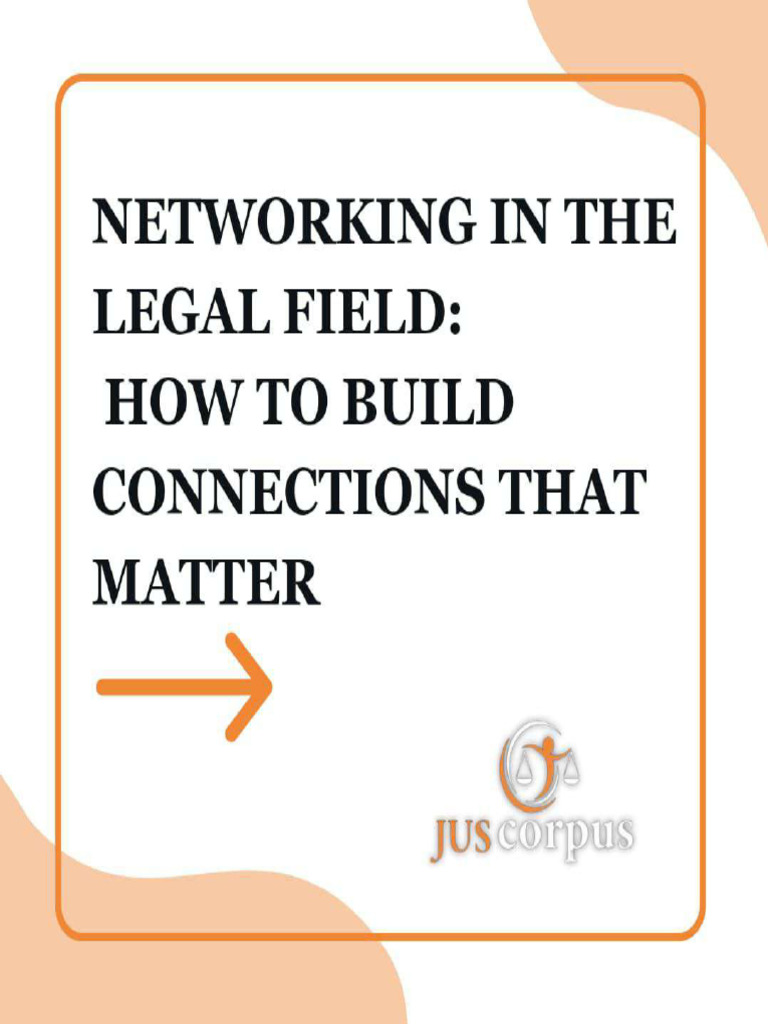 Networking in The Legal Field 1725634123 | PDF