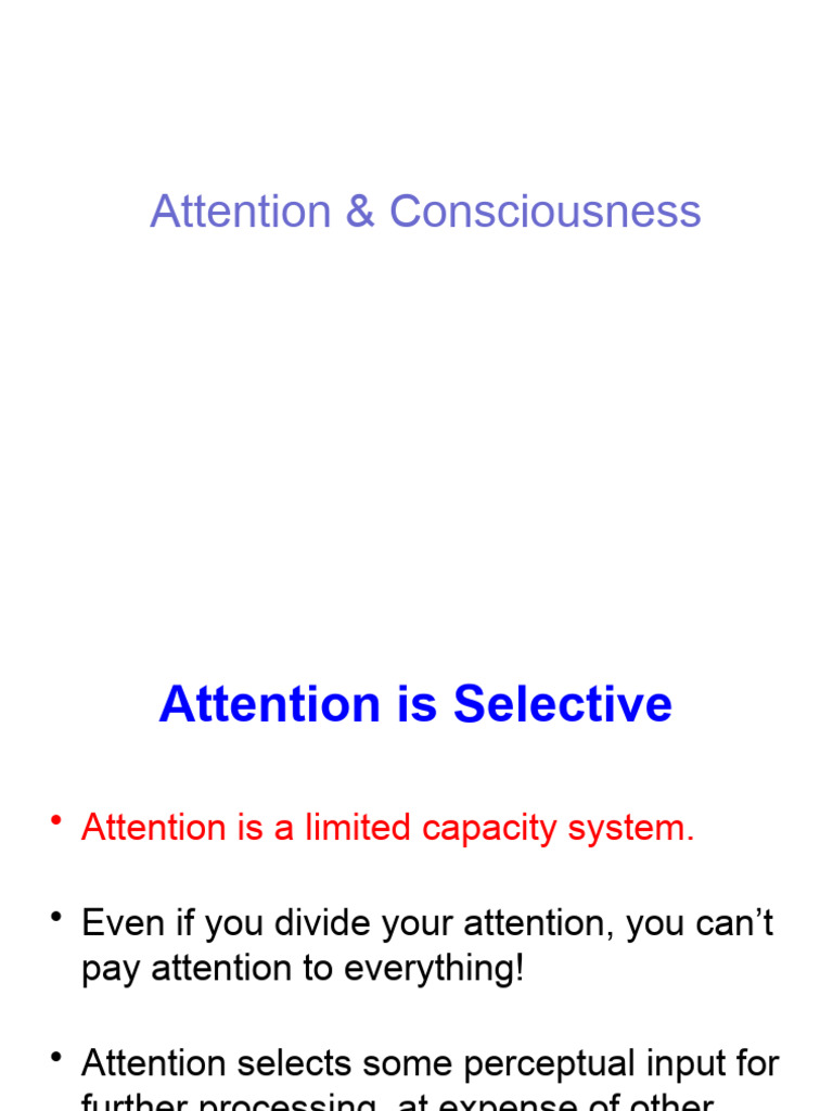 Chap3 - Attn&Consciousness - Tagged | PDF | Attention | Consciousness