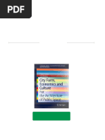 City Form, Economics and Culture: For The Architecture of Public Space Pablo Guillen Download PDF