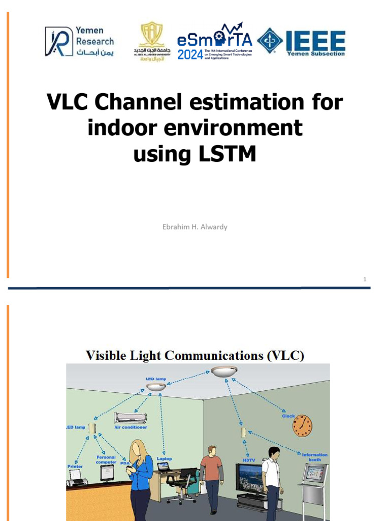 VLC Channel Estimation For Indoor Environment Using LSTM-presentation | PDF