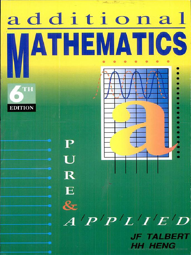 Additional Mathematics Pure And Applied