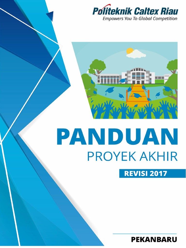 Buku Panduan Penyusunan & Pelaksanaan Proyek Akhir Politeknik Caltex ...