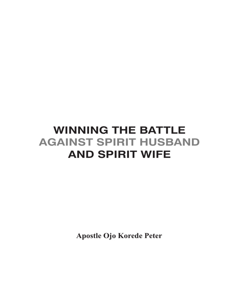 Winning The Battle Against A Spirit Husband and Spirit Wife | PDF ...