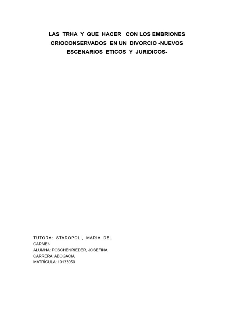 Las Trha y Que Hacer Con Los Embriones Crioconservados en Un Divorcio ...