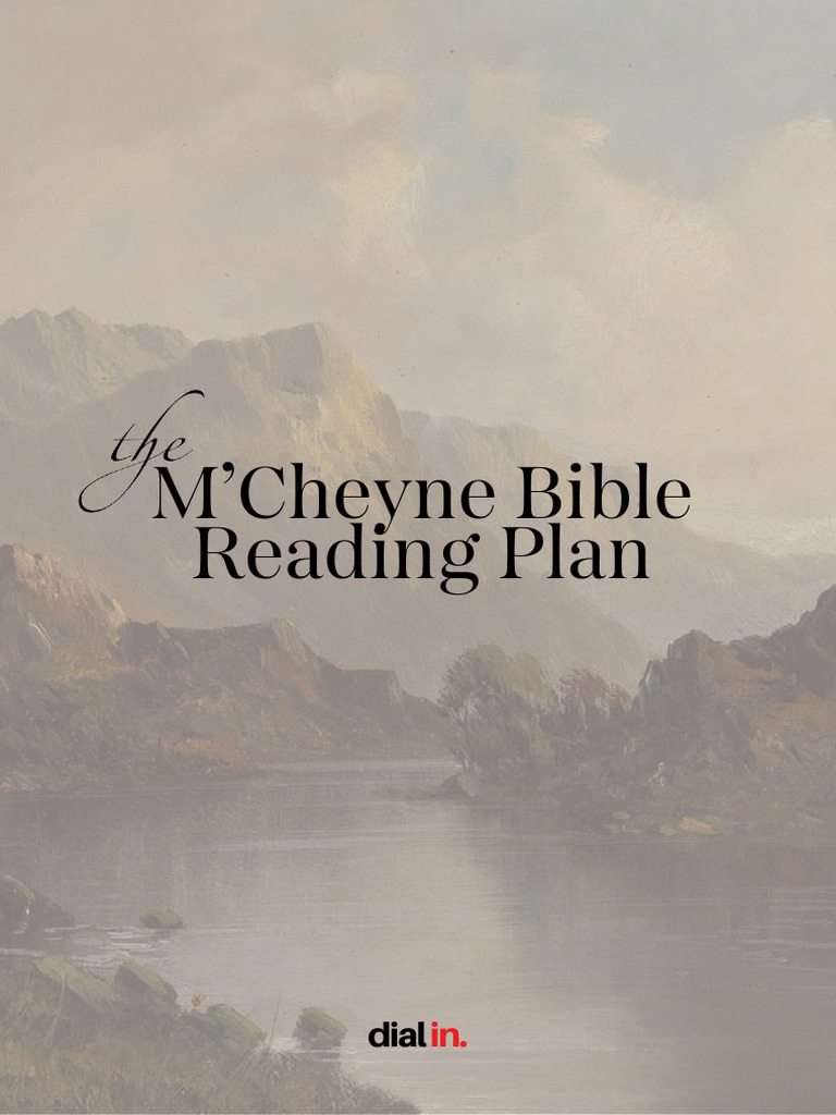 M'Cheyne+Bible+Reading+Plan+ +Dial+In | PDF