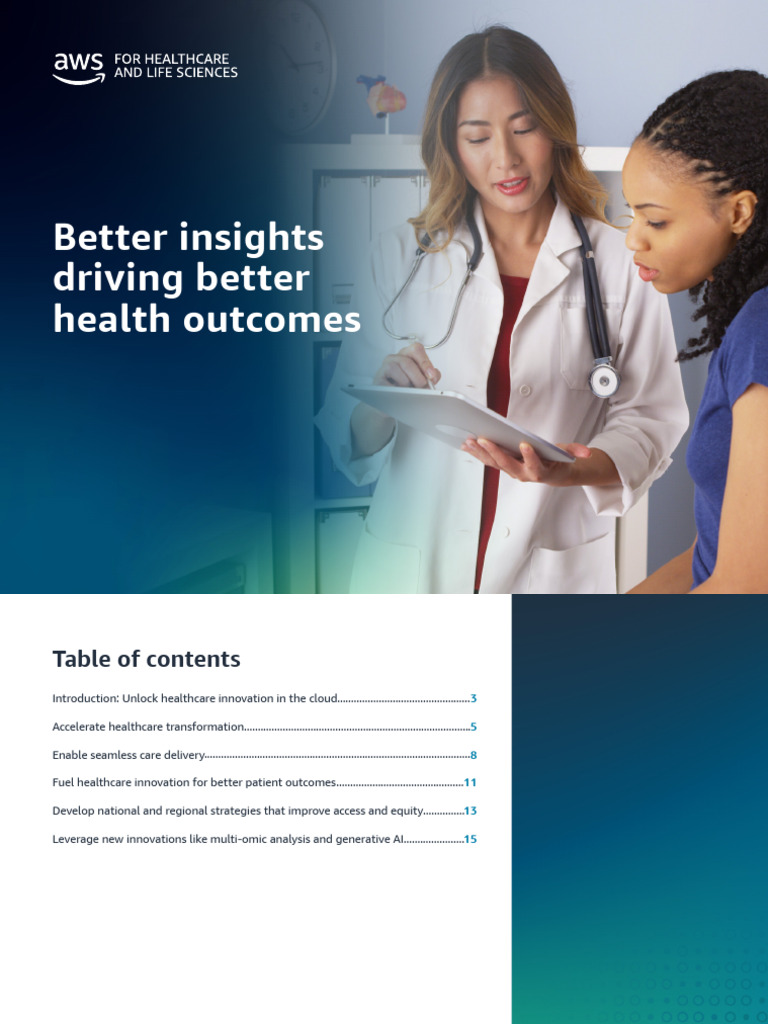Better Insights Driving Better Health Outcomes | PDF
