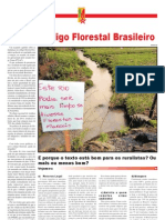 O Novo Código Florestal Brasileiro: E Porque o Texto Está Bom para Os Ruralistas? Ou Mais Ou Menos Bom?