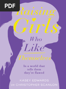 Raising Girls Who Like Themselves - Kasey Edwards