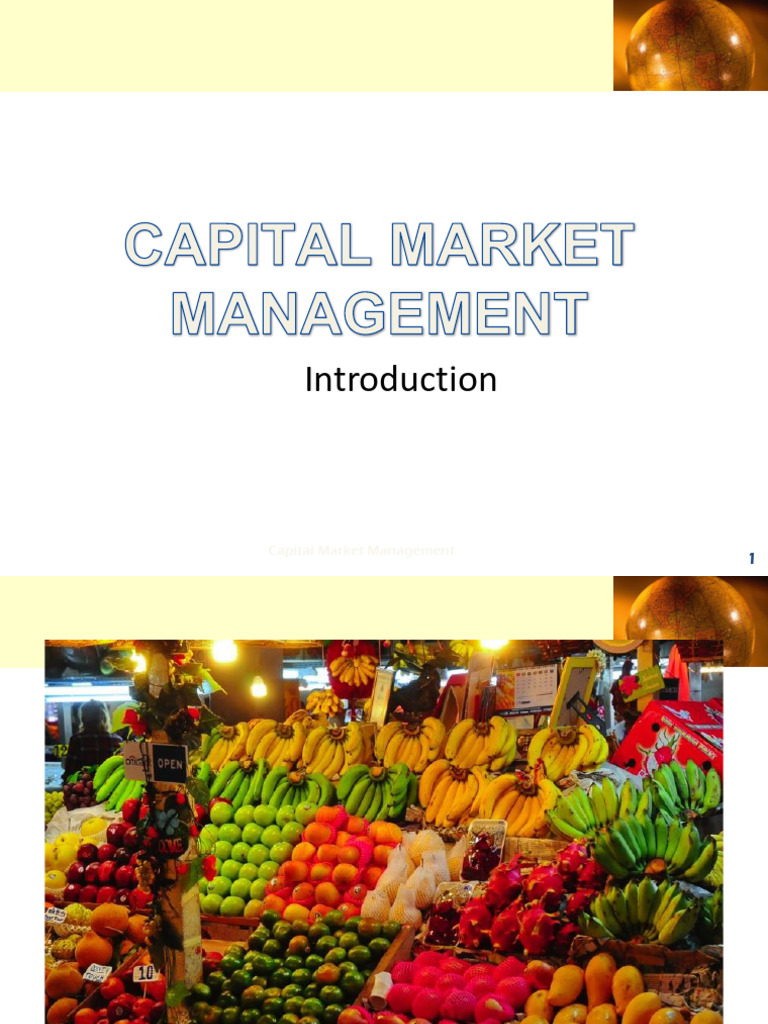 Intro To Capital MArket | PDF | Securities (Finance) | Business