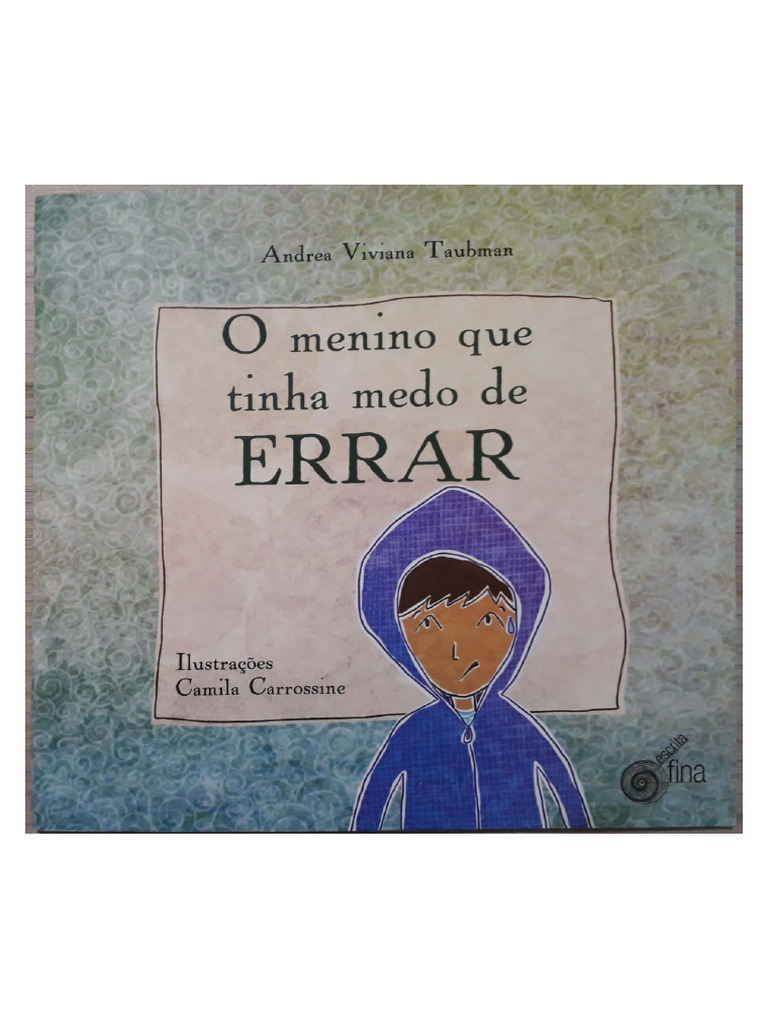 O Menino Que Tinha Medo de Errar | PDF