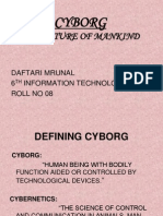 The Future of Mankind: Cyborg