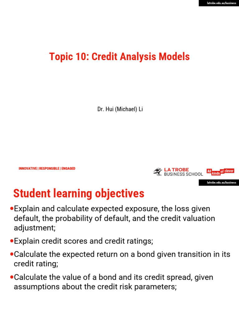 Topic 10: Credit Analysis Models: Dr. Hui (Michael) Li | PDF