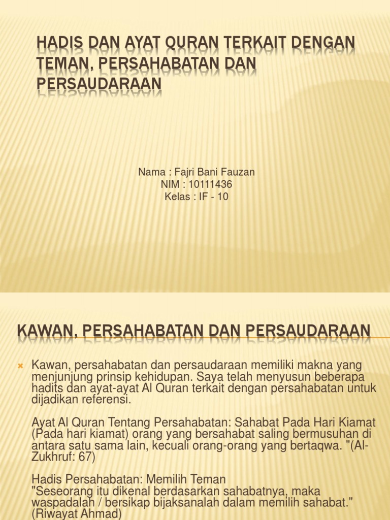 Hadis Dan Ayat Quran Terkait Dengan Teman Persahabatan Dan Persaudaraan