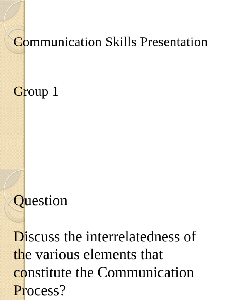 Communication Skills Presentation Group 1 | PDF