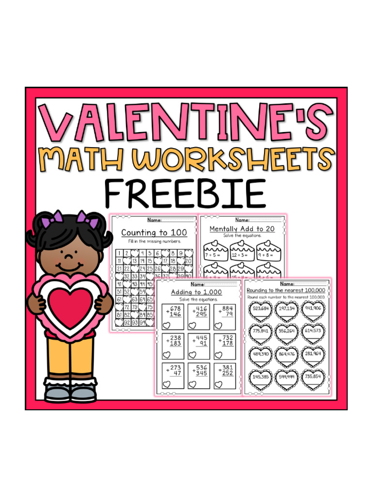 ValentinesDayMathWorksheetsFebruary1st2nd3rd4thGradeFREEBIE 1 | PDF