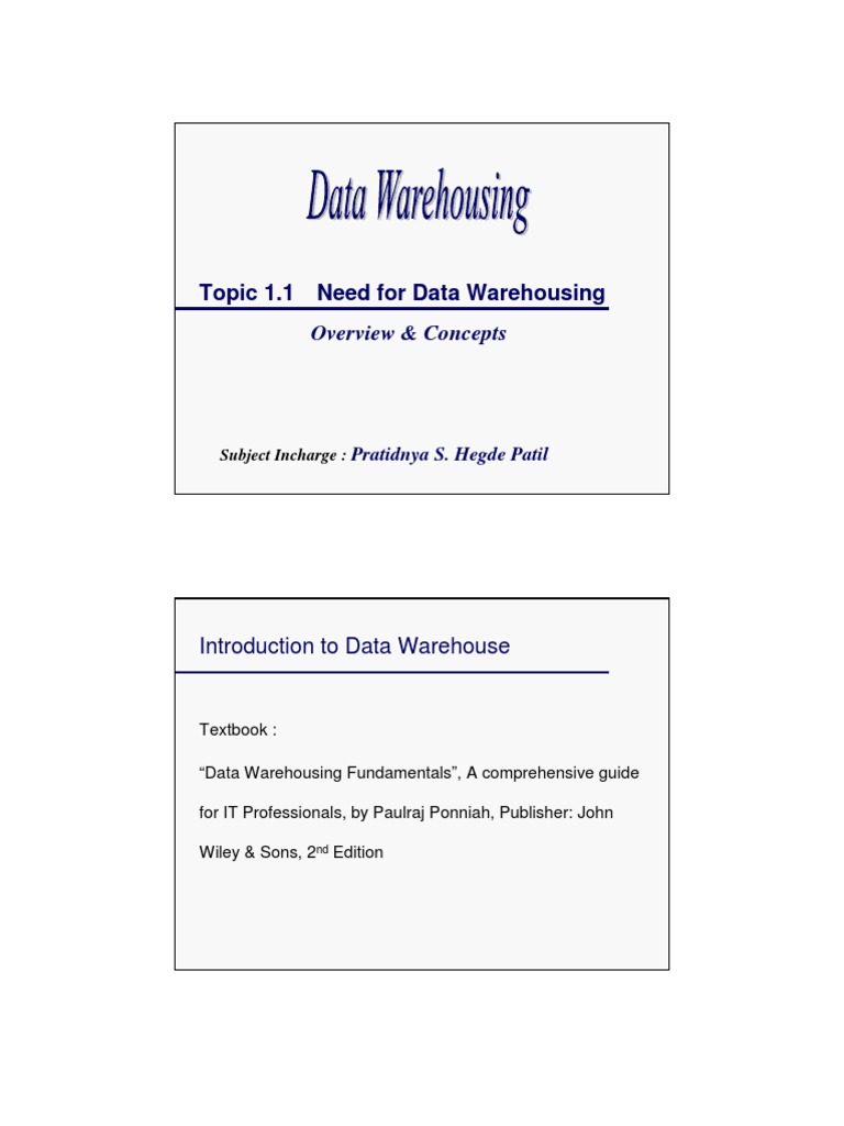 1.1 Need For DW | PDF | Data Warehouse | Enterprise Resource Planning