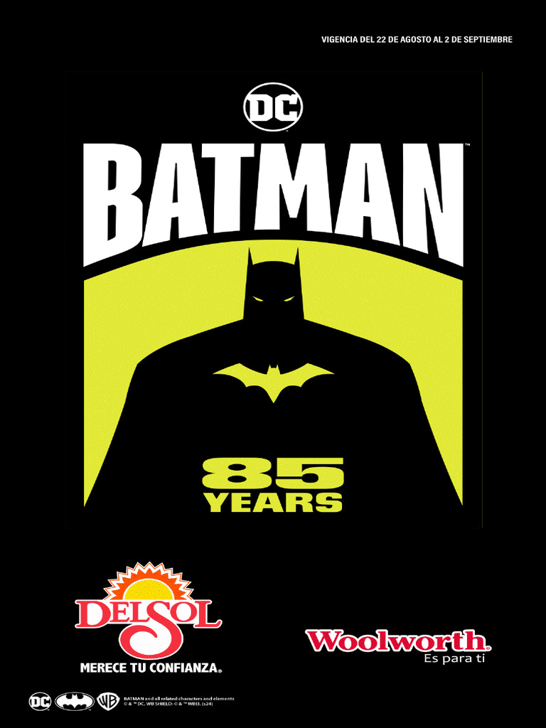 Del Sol y Woolworth Batman 85 Aniversario Batman 2024 PDF