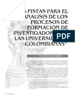 Dos Pistas Para El Analisis de Los Procesos de Formacion de Investigadores en Las Universidades Colombianas