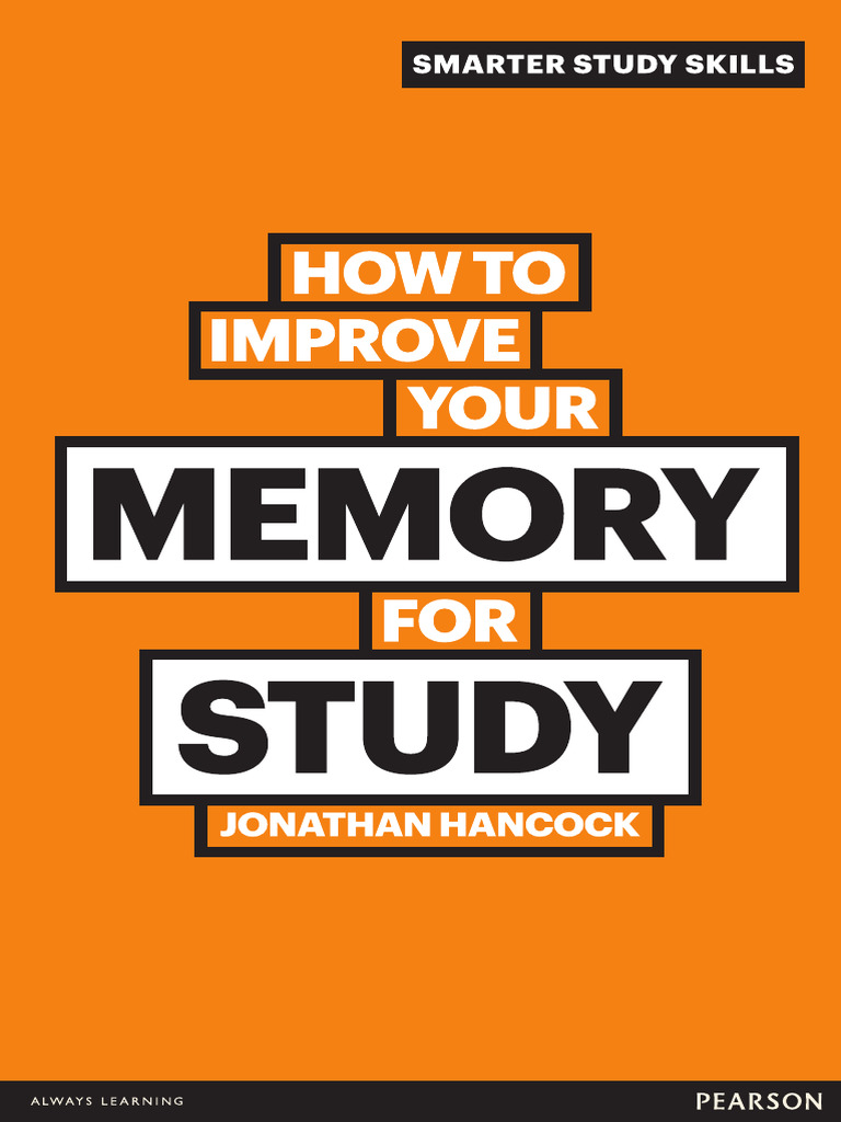 How To Improve Your Memory For Study 9780273750055 0273750054 Compress ...
