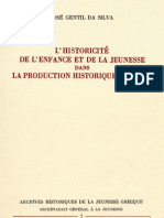 7. José Gentil Da Silva, L' historicité de l' enfance et de la jeunesse dans la production historique récente, 1986, σ. 119.