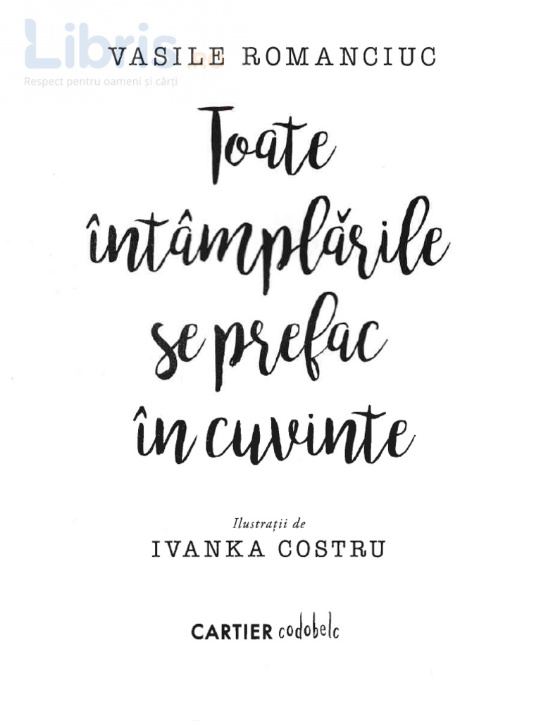 Picture of Toate Intamplarile Se Prefac in Cuvinte - Vasile Romanciuc, Ivanka ...
