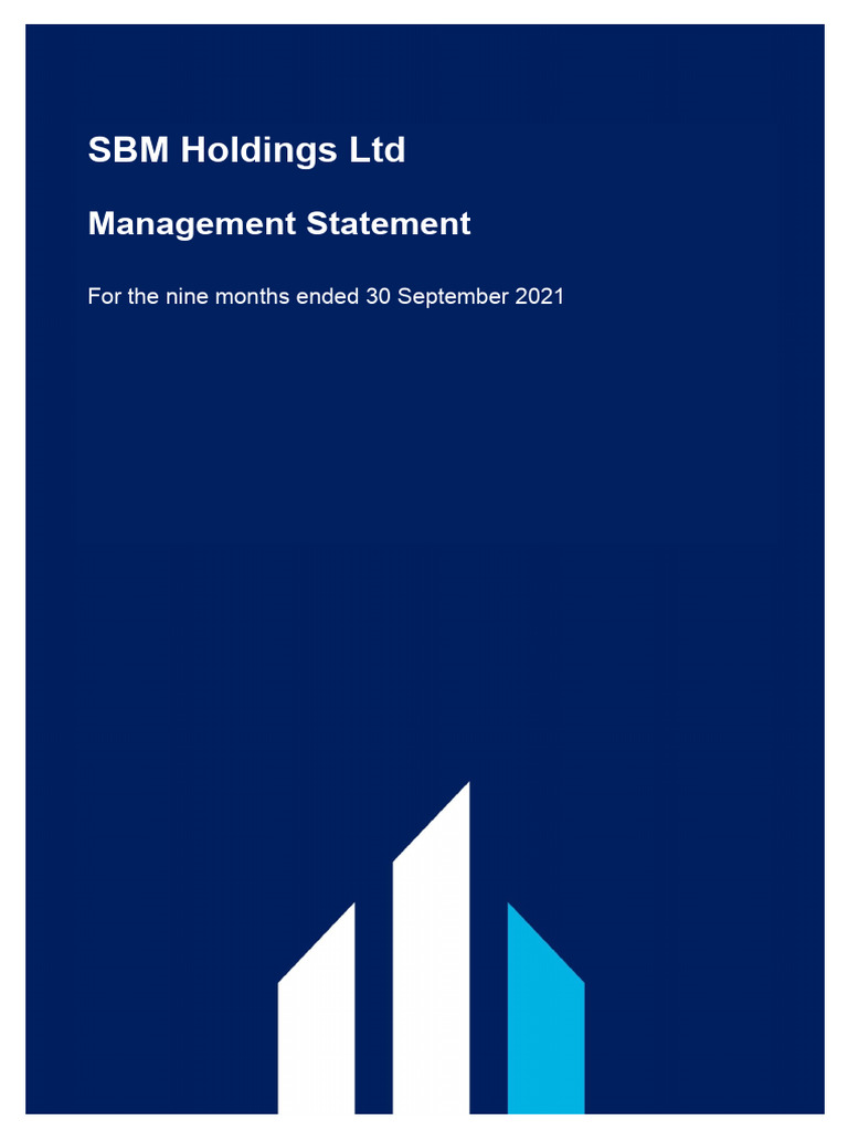 SBM Holdings LTD - Management Statement (9 Months Ended 30 Sept 2021 ...