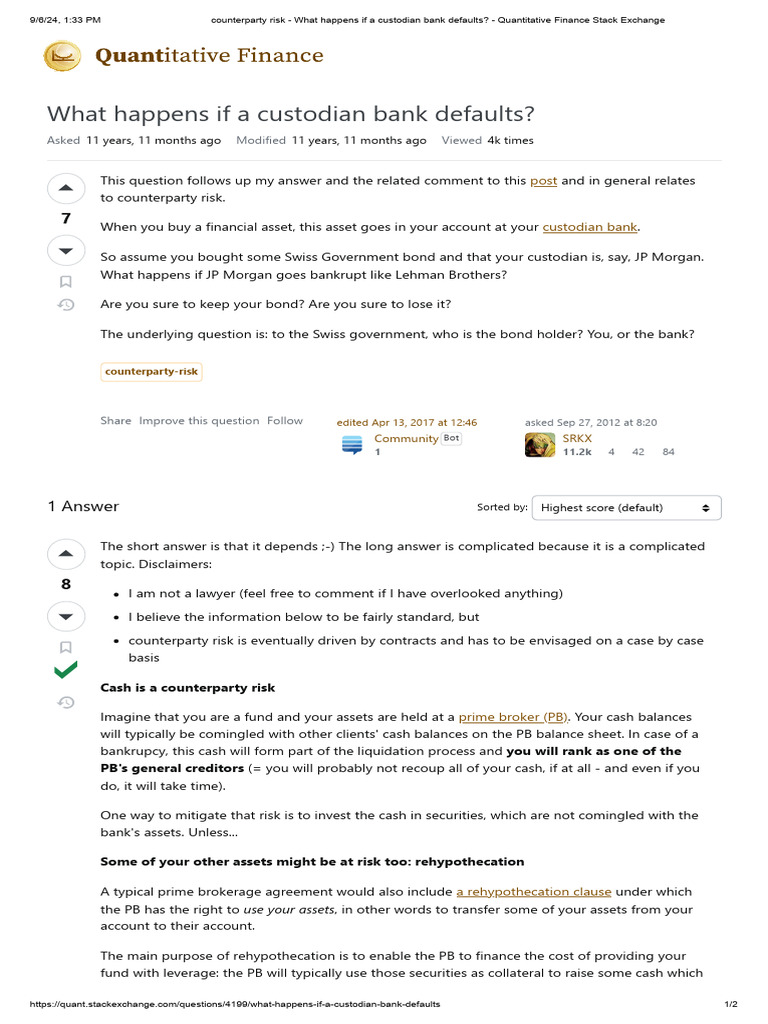 Counterparty Risk - What Happens If A Custodian Bank Defaults | PDF