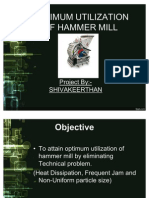 Optimum Utilization of Hammer Mill