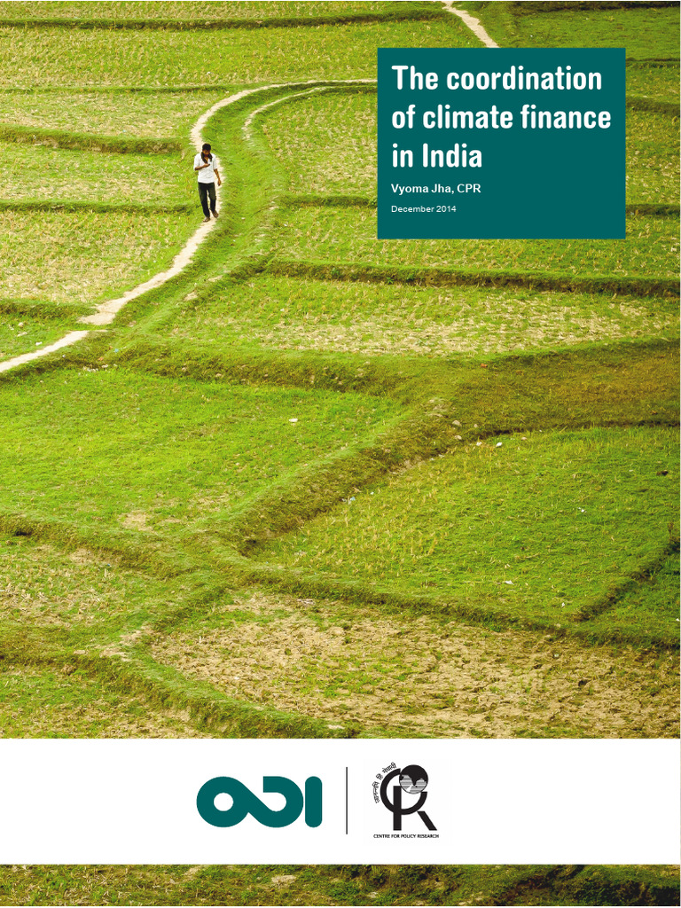 The Coordination of Climate Finance in India | PDF