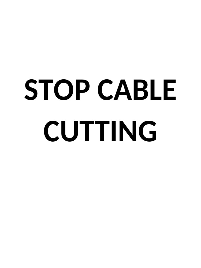 Stop Cable Cutting Pdf