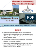 Light Applications in Interferometry, Polarimetry and Photodynamic Therapy