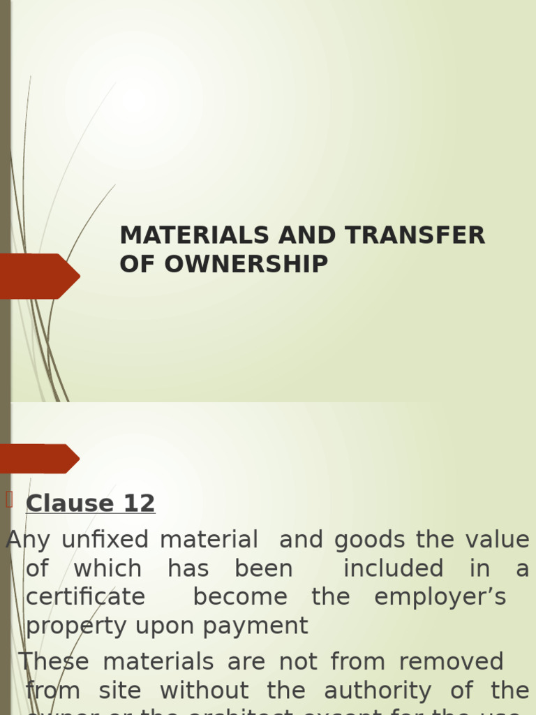 MATERIALS AND TRANSFER OF OWNERSHIP (Recovered) | PDF