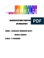 Manufacture substances in industry