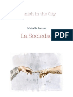 Spanish in The City: La Sociedad