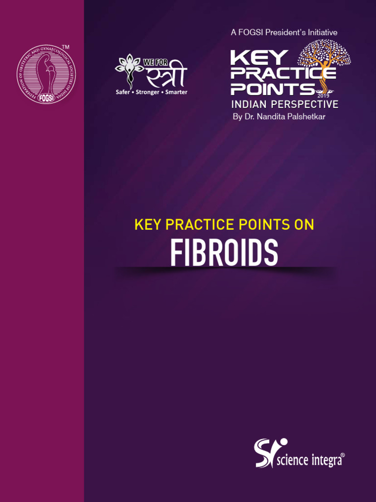 KPP Key Practice Points On Fibroids Final | PDF | Medical Specialties ...