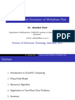 Computer-Based Simulation of Multiphase Flow: Dr. Abdullah Shah