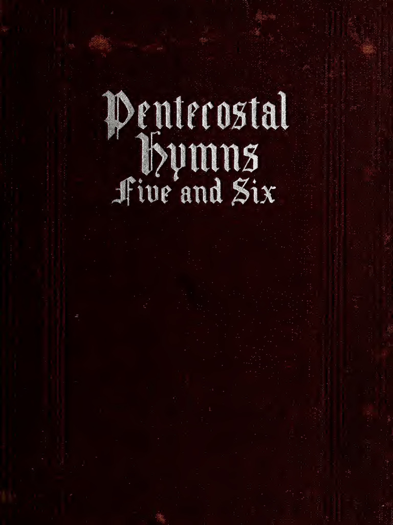 Pentecostal Hymns 5 6 1911 Pdf