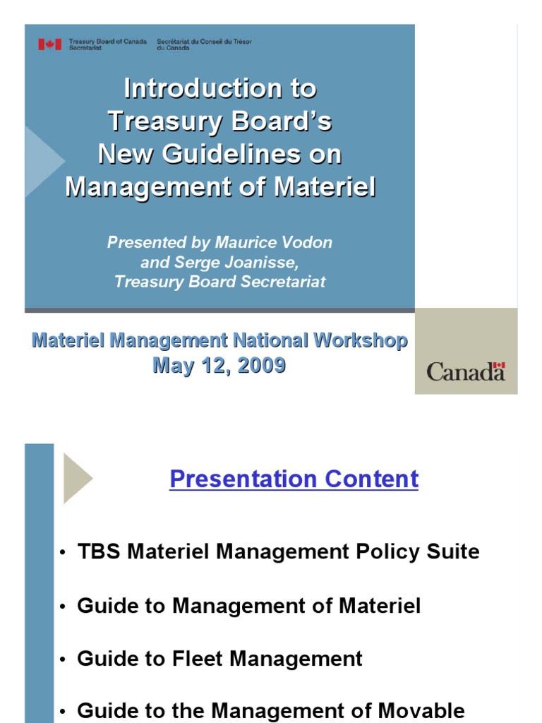 Introduction to Treasury Board ’ s New Guidelines on Management of Materiel