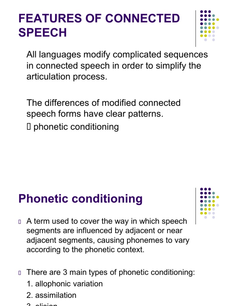 Features of Connected Speech