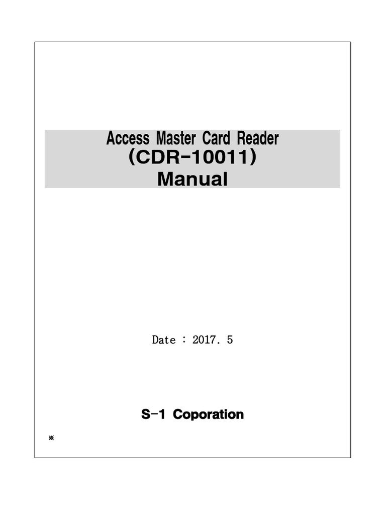 Access Master Card Reader (CDR-10011) Manual: S 1 Coporation | PDF