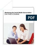 Monitoring The Social Media Conversation:: From Twitter To Facebook
