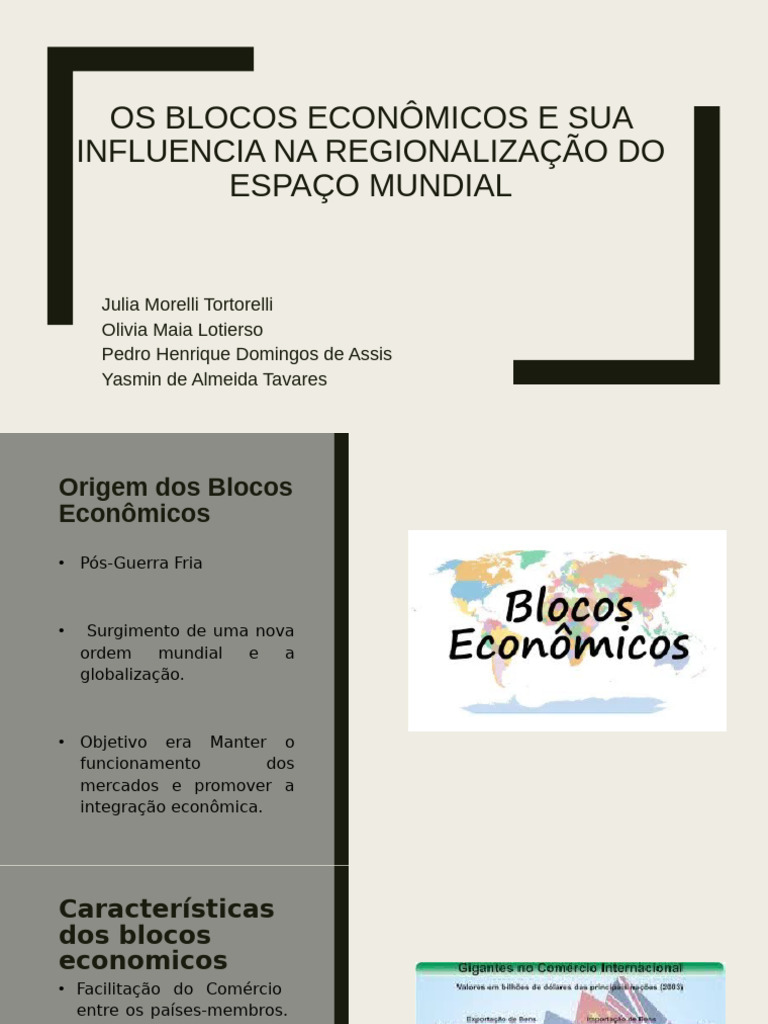 Os Blocos Econômicos e Sua Influencia Na Regionalização | PDF