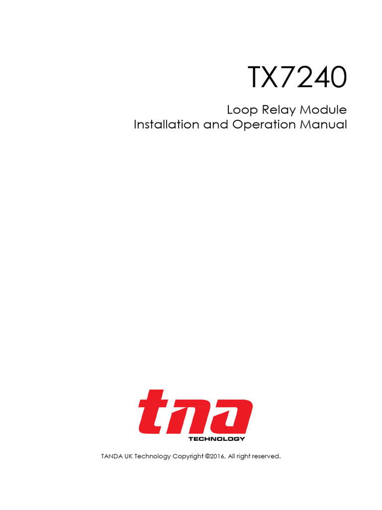TX7240 - Loop Relay Modu - Installation and Operation Manual - V1.0 | PDF