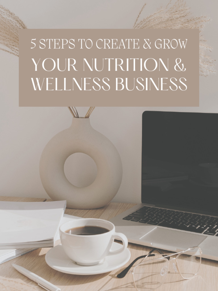 5 Steps To Create Grow Your Business | PDF