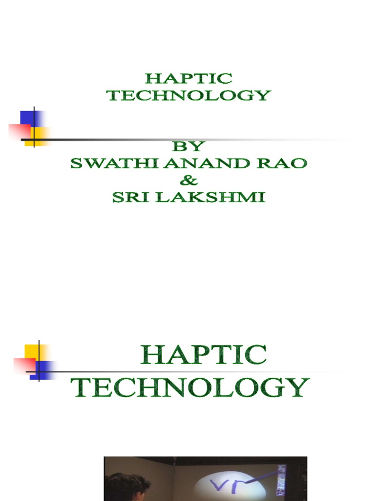 Haptic Technology | PDF | Alternate Reality | Emerging Technologies