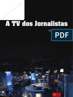 A TV Dos Jornalistas (Felisbela Lopes [Org.])