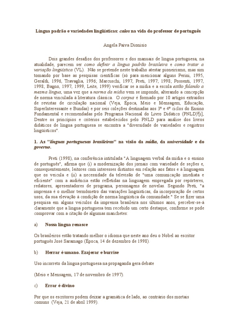 Língua padrão e variedades lingüísticas Linguagem